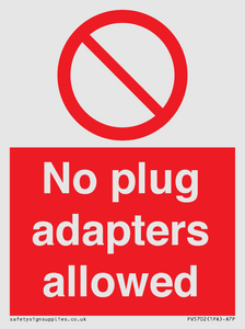 No plug adapters allowed Prohibition Sign
